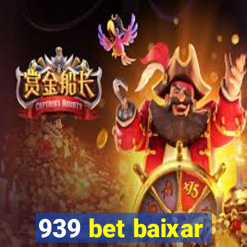 939 bet baixar